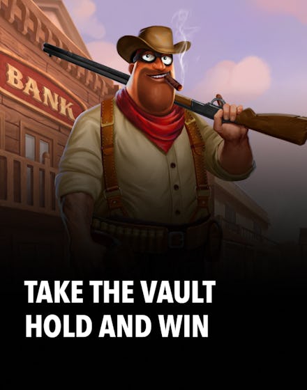 Take the Vault Hold and Win