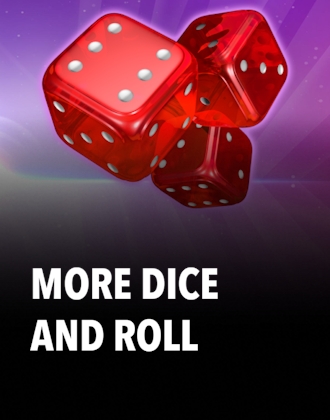 More Dice and Roll