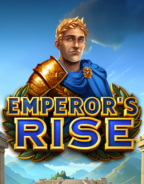 Emperor’s Rise