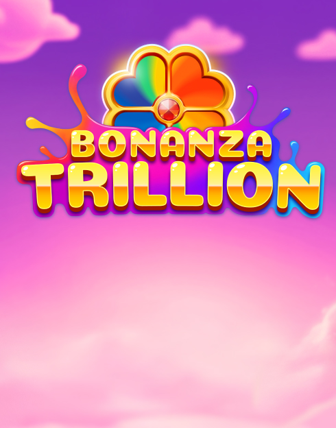 Bonanza Trillion