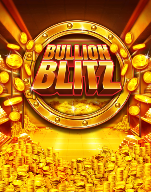 Bullion Blitz