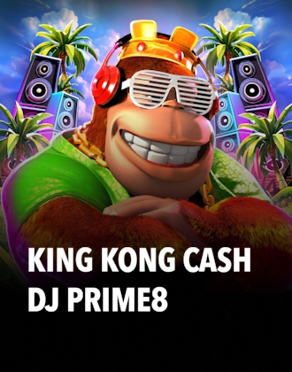 King Kong Cash DJ Prime8
