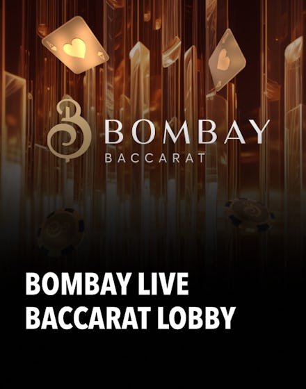 Bombay Live Baccarat Lobby