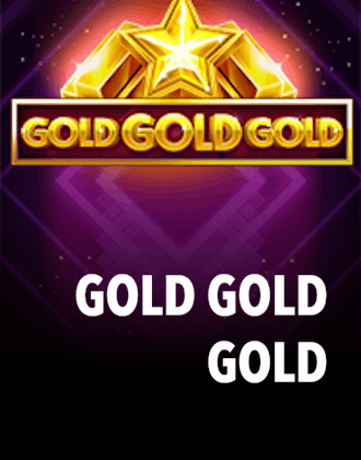 Gold Gold Gold
