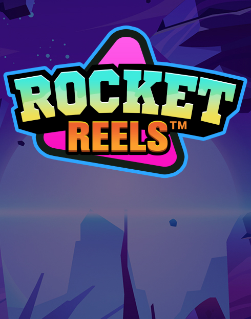 Rocket Reels™