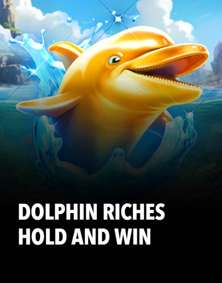 Dolphin Riches Hold and Win