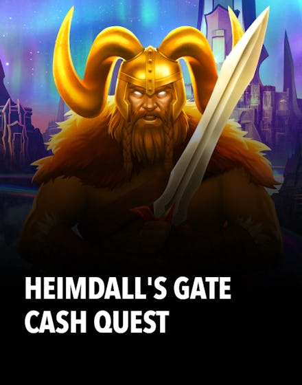 Heimdall's Gate Cash Quest