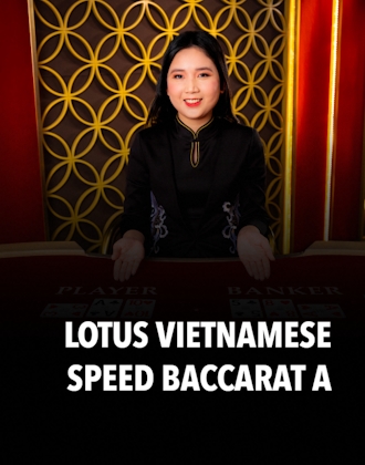 Lotus Vietnamese Speed Baccarat A