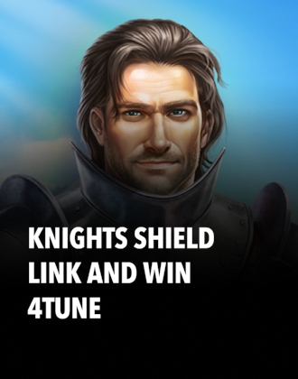 Knights Shield Link and Win 4Tune