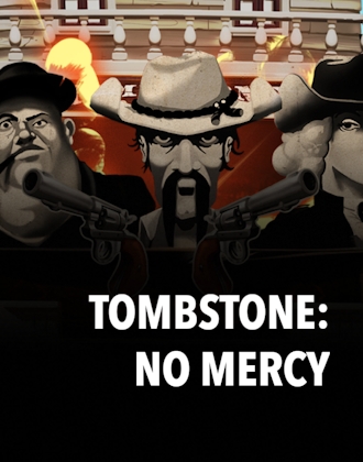 Tombstone: No Mercy