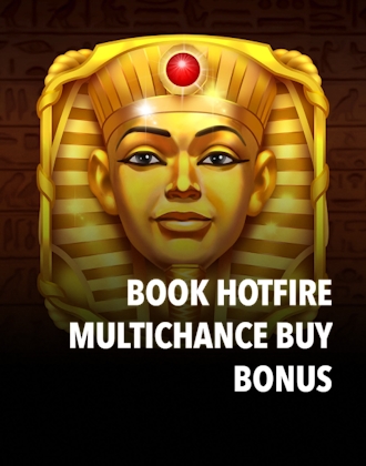 Book Hotfire Multichance Buy Bonus