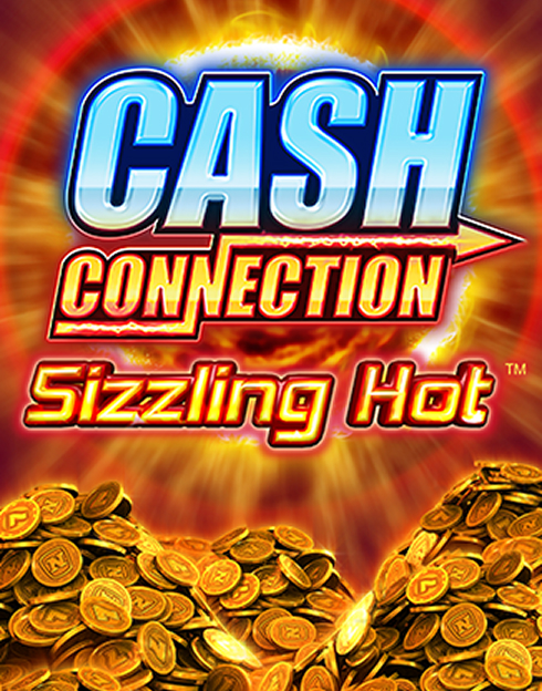 Cash Connection Sizzling Hot