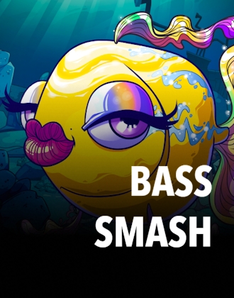 Bass Smash