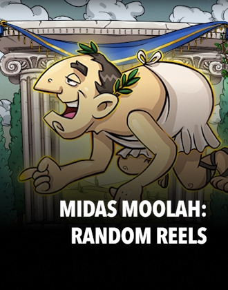 Midas Moolah: Random Reels