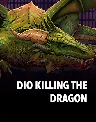 DIO Killing the Dragon