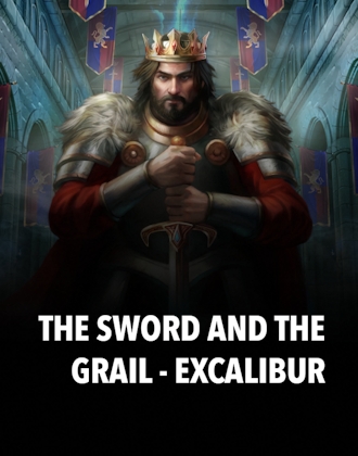 The Sword and The Grail - Excalibur