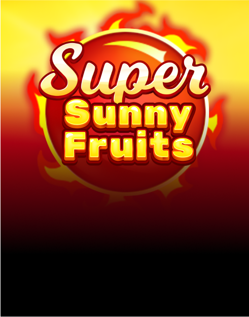 Super Sunny Fruits