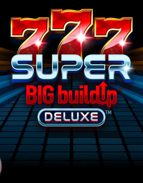 777 Super BIG BuildUp Deluxe