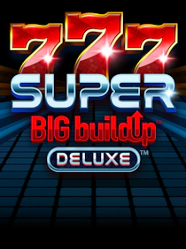 777 Super BIG BuildUp Deluxe