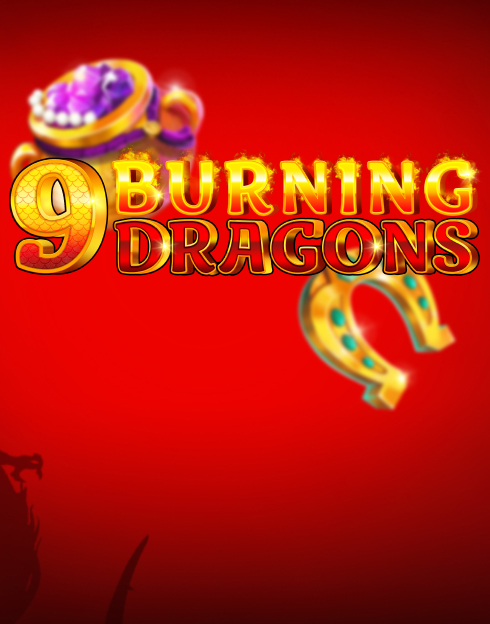 9 Burning Dragons
