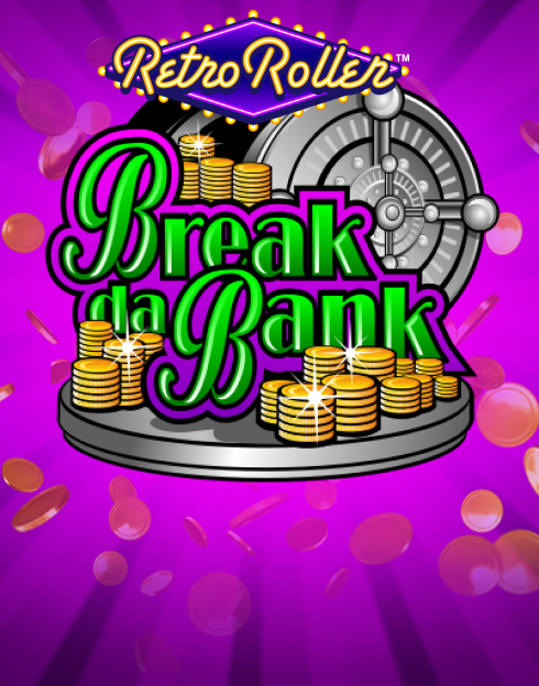 Break da Bank Retro Roller