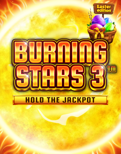 Burning Stars 3 Easter