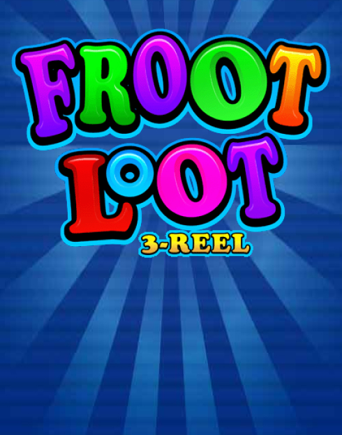Froot Loot 3-Reel