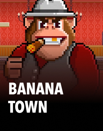 Banana Town