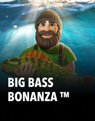 Big Bass Bonanza ™