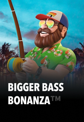 Bigger Bass Bonanza™
