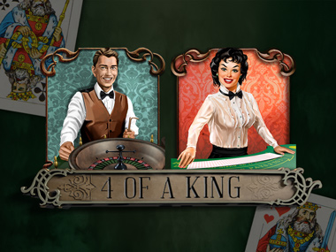 4 of a King