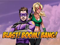 Blast!Boom!Bang