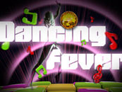 Dancing Fever