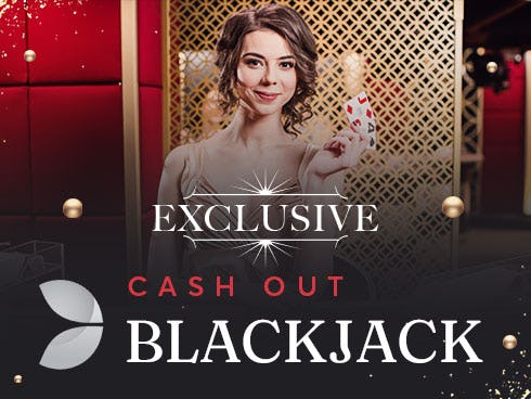 Exclusive Cash Out Blackjack