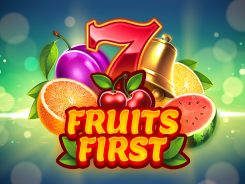 Fruits First