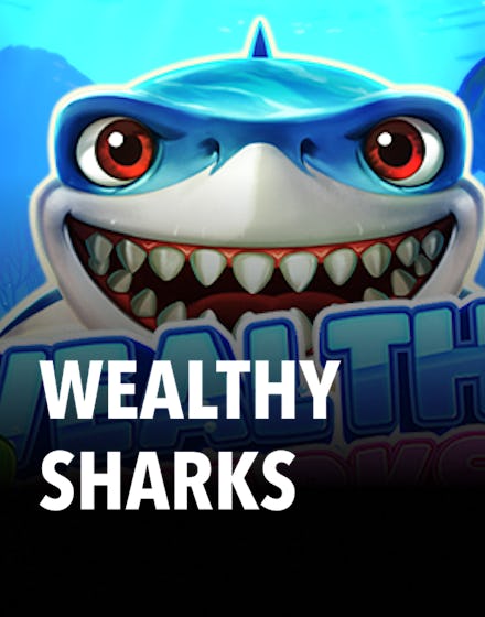 Wealthy Sharks