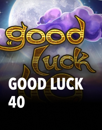 Good Luck 40