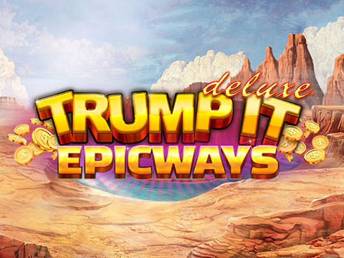 Trump It Deluxe EPICWAYS
