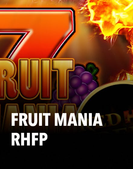 Fruit Mania RHFP