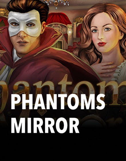 Phantoms Mirror