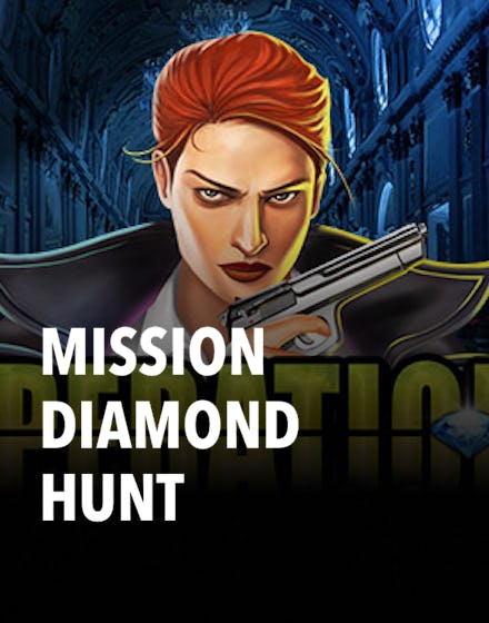 Mission Diamond Hunt