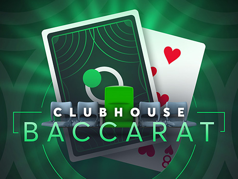 Clubhouse Baccarat