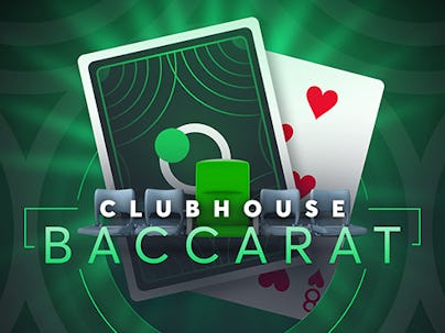 Clubhouse Baccarat