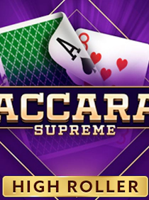 Baccarat Supreme High Roller