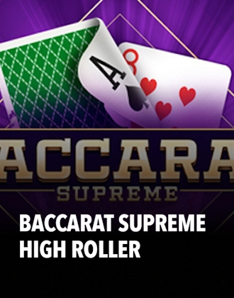 Baccarat Supreme High Roller