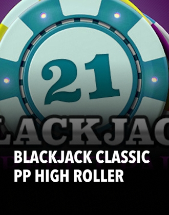 Blackjack Classic PP High Roller