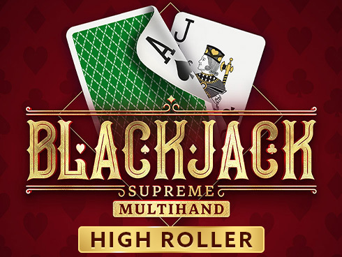 Blackjack Supreme Multihand High Roller