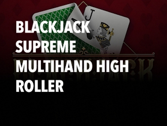 Blackjack Supreme Multihand High Roller