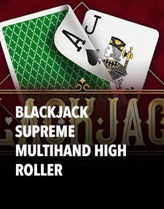 Blackjack Supreme Multihand High Roller