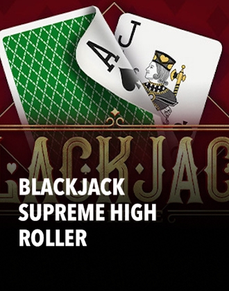 Blackjack Supreme High Roller